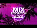 Mix REGGAETON 2022 (LoMasNUEVO) 2022 (LoMasSONADO)
