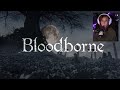 NEW FROMSOFT PLAYER watches all BLOODBORNE trailers