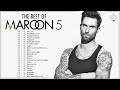 Maroon5 Greatest Hits Playlist 2021 || Maroon5 Best Songs Ever