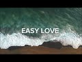 SLOW REMIX!!! Easy Love.  (amaben-remix )
