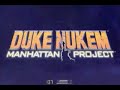 Duke Nukem Manhattan Project trailer