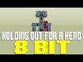 Holding Out For A Hero [8 Bit Tribute to Bonnie Tyler] - 8 Bit Universe