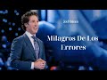 Milagros de los errores  - Joel Osteen en español