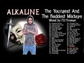 Alkaline - The Youngest And The Baddest Mixtape By @DJDreman