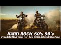 HARD ROCK 80s 90s - Hard Rock Best Songs Ever Playlist  - Led Zeppelin, Metallica, ACDC