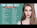 Pop Songs 2022 🪐🪐🪐 Adele, Maroon 5, Ed Sheeran, Shawn Mendes, Taylor Swift, Dua Lipa