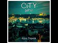 CiTY - Kara Toprak - Black Earth