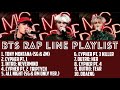 「BTS」(방탄소년단) Rap Line Playlist