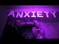 blackbear - anxiety ft. FRND (Official Music Video)
