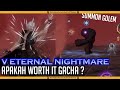 Review & Pertimbangan Gacha V Eternal Nightmare | DMC: Peak of Combat ( Asia )