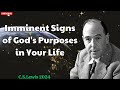 C. S. Lewis 2024 - Imminent Signs of God's Purposes in Your Life