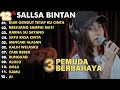 SALLSA BINTAN - FULL ALBUM - BIAR GENDUT  -  BERJUANG SAMPAI MATI  -  DOLA  -REGGAE TERBARU 2024