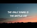 Imagine Dragons - Battle Cry (Lyrics)