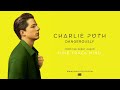 Charlie Puth - Dangerously [Official Audio]