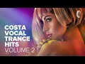 COSTA - VOCAL TRANCE HITS VOL. 2 [FULL ALBUM]