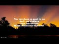 Been So Good (feat. Tiffany Hudson) |Lyric Video | Elevation Worship