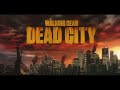 THE WALKING DEAD: DEAD CITY || INTRO || 4K60FPS