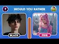 Would You Rather...? BLACK vs PINK 💗🖤 Monkey Quiz