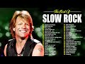 Scorpions, Bon Jovi, GnR, Led Zeppelin, CCR, Nazareth, Nirvana 💥 Best Slow Rock of All Time