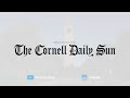 Cornell Daily Sun | Introduction Video
