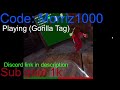 Gorilla Tag Live!!! (Live until 1K Subs)