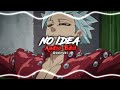 No Idea - Don Toliver (Edit Audio)
