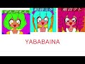 YABABAINA Lyrics Colour-coded English/romaji