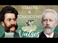 ***LOS MEJORES VALSES DE STRAUSS & TCHAIKOVSKY*** Valses clásicos de Strauss y Chaikovski