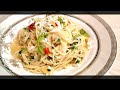 Spaghetti Aglio e Olio recipes  | garlic chilli pasta Oliver (15 minutes) Easy Italian Dinner