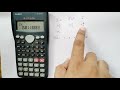 Calculate sum, sum of square, mean, standard deviation and variance using scientific calculator