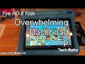 Tips for Busy Dashboard and Interface on Fire Kids+ Tablet