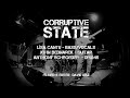 Corruptive State at Vibe's Underground - August 2023