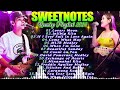 SWEETNOTES Nonstop Playlist 2024 💥 Best of OPM Love Songs 2024 💖 OPM Hits Non Stop Playlist 2024