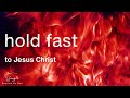 Hold Fast Till I Come (from Revelation 2:25)