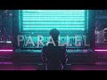 PARALLEL - A Synthwave Mix Drowning In Nostalgia