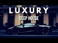 L U X U R Y - Deep House Mix Vol 3 ' by Gentleman
