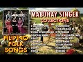 MABUHAY SINGER COLLECTIONS - FILIPINO FOLK SONGS