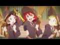 TVアニメ『リトルウィッチアカデミア』1クール目ダイジェストPV
