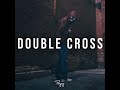 Double Cross