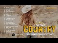 100 of Most Popular Country Songs - 30 Best Country Songs Ever, The No 1 Country Hits Collection