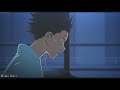 A Silent Voice ❤ Amv ~A Thousand Years~