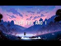 【Nightcore】→ You and I || Wahlstedt ft. Next To Neon || Lyrics