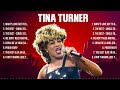 Tina Turner Greatest Hits Full Album ▶️ Full Album ▶️ Top 10 Hits of All Time