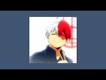 You Fell In Love With Shoto Todoroki On Your First Date | A Playlist 💗