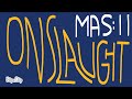made a song 11: onslaught