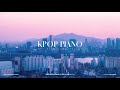 The Best of KPOP Vol.4 | 1 Hour Piano Collection for Study