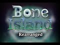 My Singing Monsters: Bone Island Rearranged