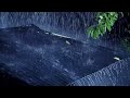 Heavy Rain Sounds For Sleeping - 99% Instantly Fall Asleep With Rain And Thunder Sound At Night