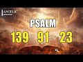 [🙏NIGHT PRAYER!] PSALM 139 PSALM 91 PSALM 23 THE MOST POWERFUL PRAYERS TO CHANGE YOUR LIFE