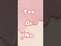 Yes or no challenge